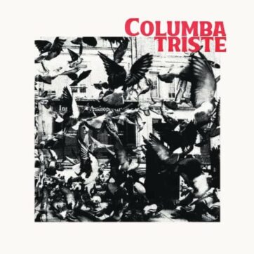 Columba Triste "st"