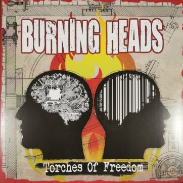 Burning Heads "Torches of freedom"