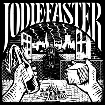 Jodie Faster "Blame yourself"
