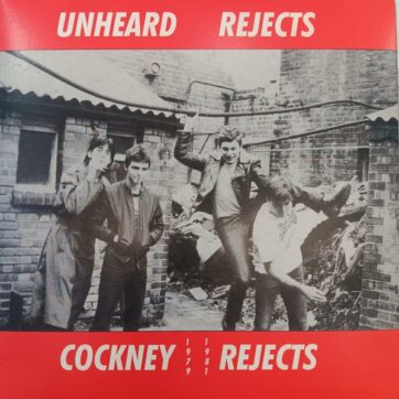 Cockney Rejects "Unheard rejects"