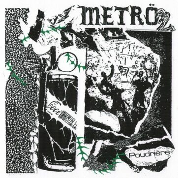 Metrö "Poudrière"
