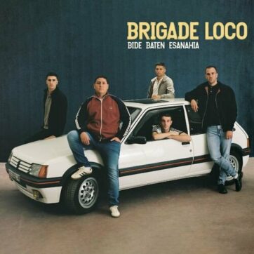 Brigade Loco "Bide baten esanahia"