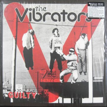 Vibrators (The) "Guilty"