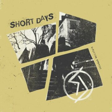 Short Days "Direction Nowhere"