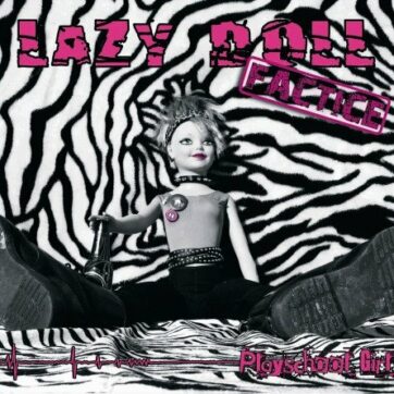 Lazy Doll Factice "Playschool Girl"