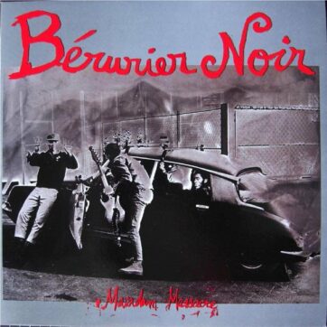 Bérurier Noir "Macadam Massacre"