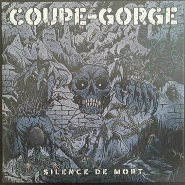 Coupe Gorge "Silence de mort"