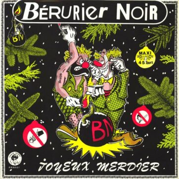 Bérurier Noir "Joyeux merdier"