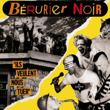 Bérurier Noir "Ils veulent nous tuer"