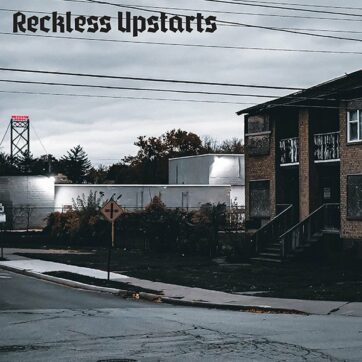 Reckless Upstarts "We walk alone"