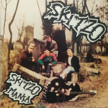 Skitzo "Skitzo Mania"