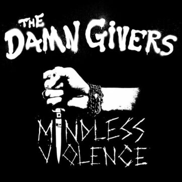 Damn Givers (The) "Mindless violence"