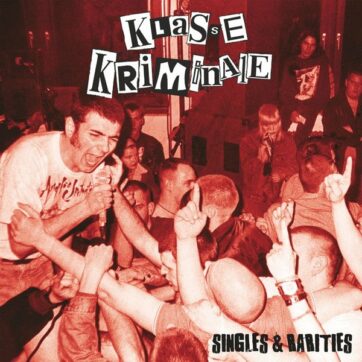 Klasse Kriminale "Singles & rarities"