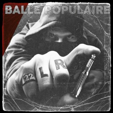 22 Longs Riffs "Balle populaire"