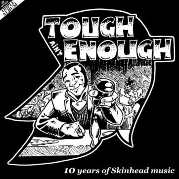 V.A Compilation "Tough ain't enough. 10 years of skinhead music"