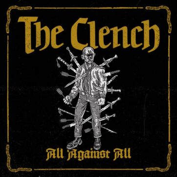 Clench (The) "All against all"
