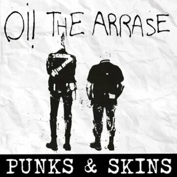 Oi! The Arrase "Punks & Skins"