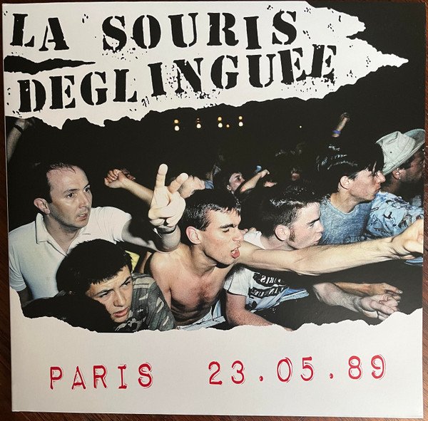 La Souris Déglinguée "Paris 23 .05 .89 "
