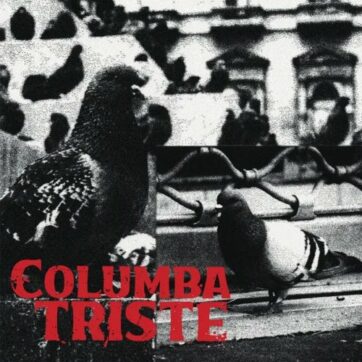 Columba Triste "st"