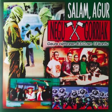 Negu Gorriak "Salam, Agur "