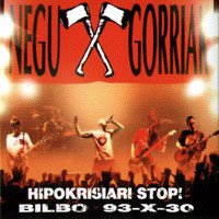 Negu Gorriak "Hipokrisiari stop!"