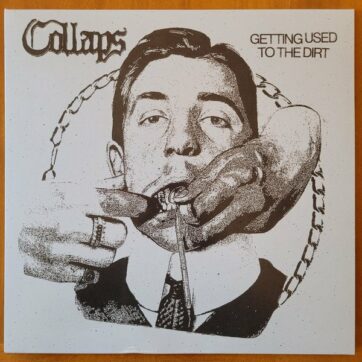 Collaps "Getting used to the dirt"