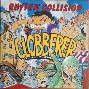 Rhythm Collision "Cloberrer"