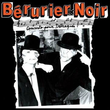 Bérurier Noir "Concerto pour détraqués"