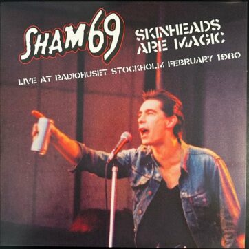 Sham 69 "Skinheads are magic"