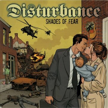 Disturbance "Shades of fear"