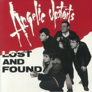 Angelic Upstarts "Lost and found"