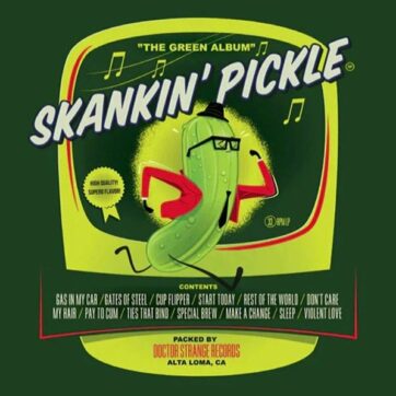 Skankin' Pickle "The green album"