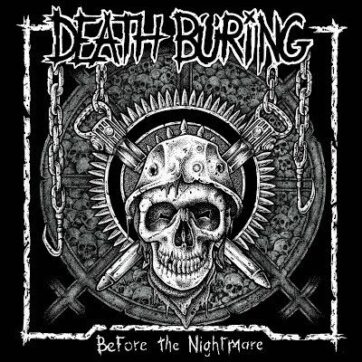 Death Buring "Before the nightmare"