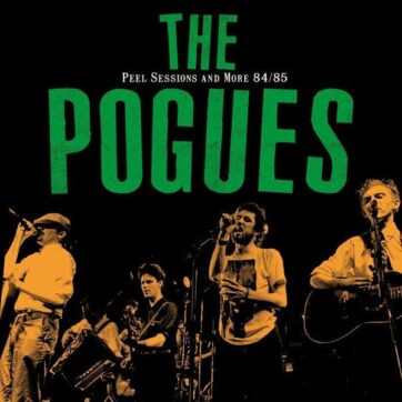 Pogues (The) "The Peel sessions and more 84/85"