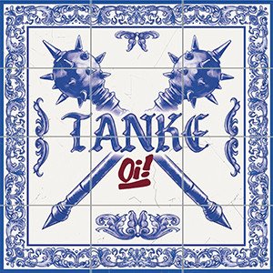Tanke "Oi!"