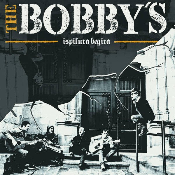 Bobby's (The) "Ispilura Begira"